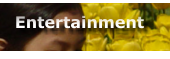 Entertainment