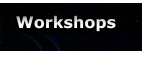 Workshops