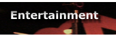 Entertainment