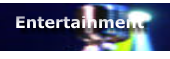 Entertainment