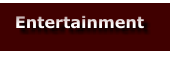 Entertainment